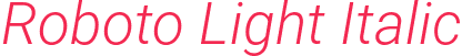 Roboto Light Italic